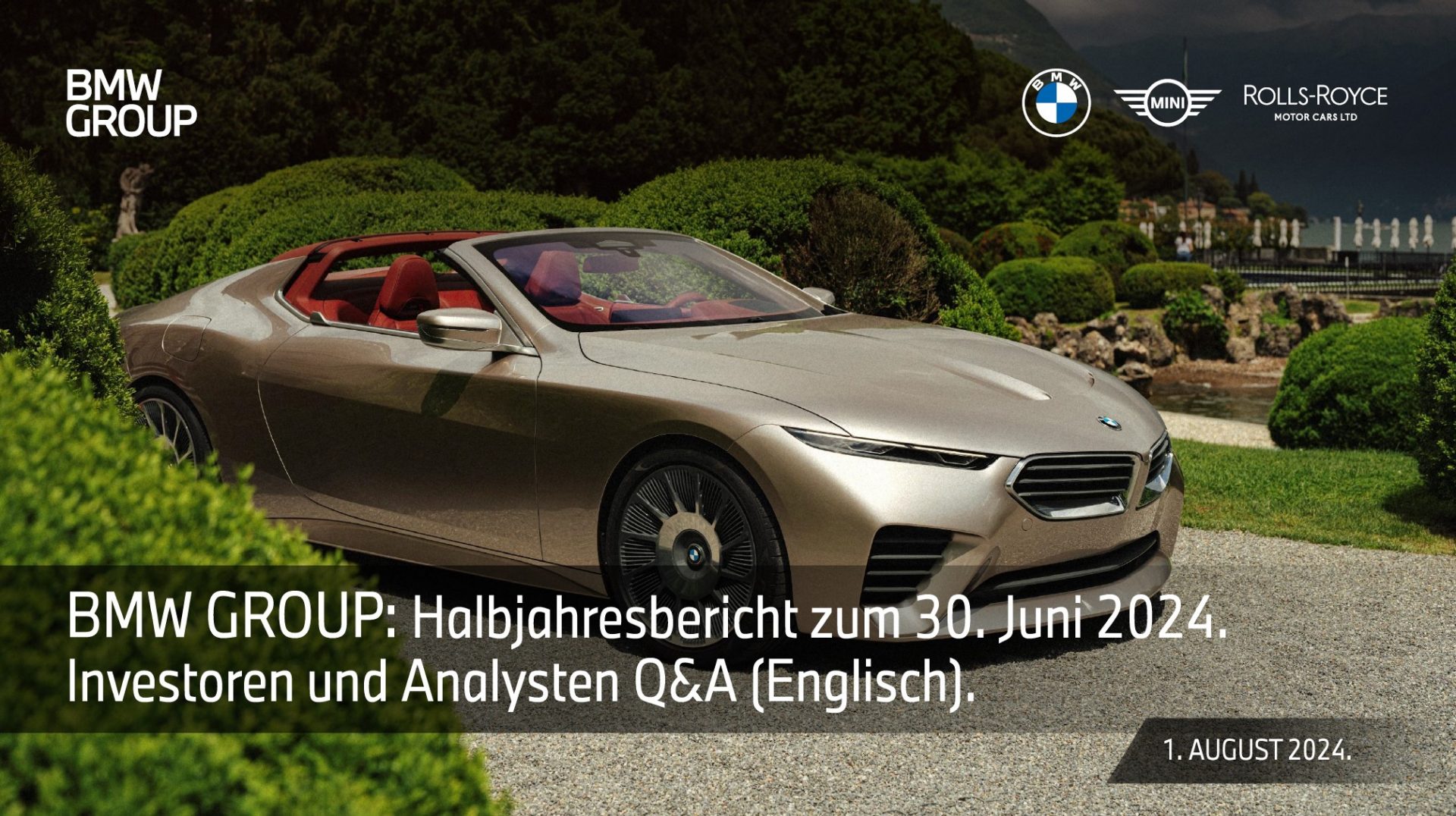 BMW Group Halbjahresbericht zum 30. Juni 2024. Investoren & Analysten Q&A (Englisch).