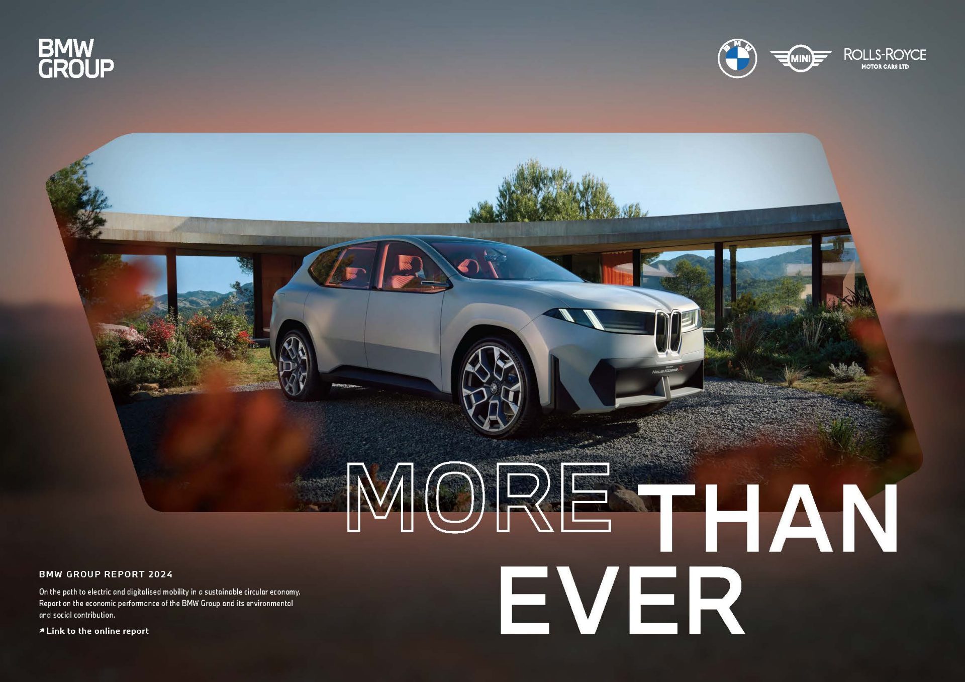 Silver BMW concept SUV in front of modern circular architecture with slogan “More Than Ever” and reference to BMW Group Report 2024.